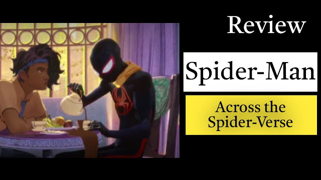 Spider-Man: Across the Spider-Verse Movie Review