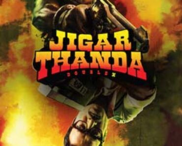 Jigarthanda DoubleX Movie Download Review | Download Jigarthanda DoubleX (2023 Film) Movie