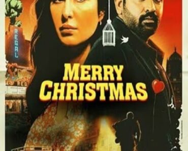 Merry Christmas Movie Download Review | Download Merry Christmas Movie (2024 Film)