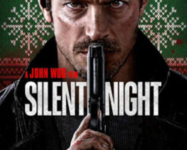 Silent Night Movie Download Review, Cast, Trailer | Download Silent Night (2023 Film)