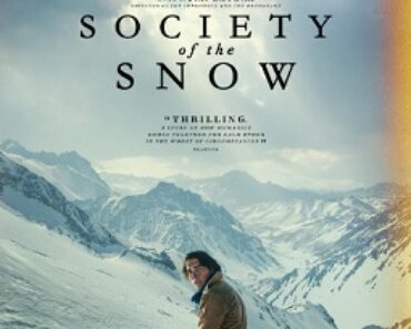 Society of the Snow Movie Download Review, Cast, Trailer | Download Society of the Snow Movie (2023 Film)